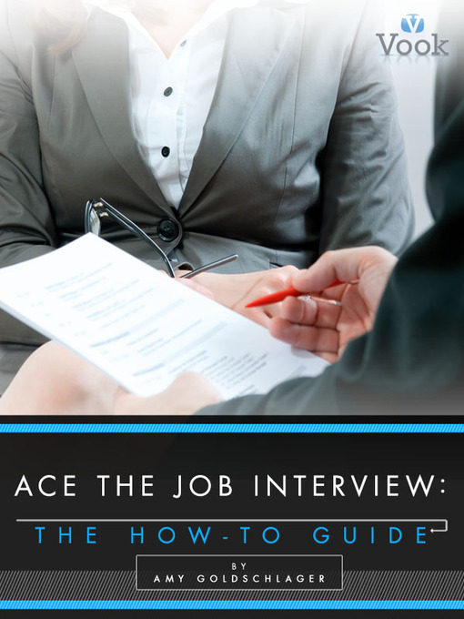 Title details for Ace the Job Interview by Amy Goldschlager - Available